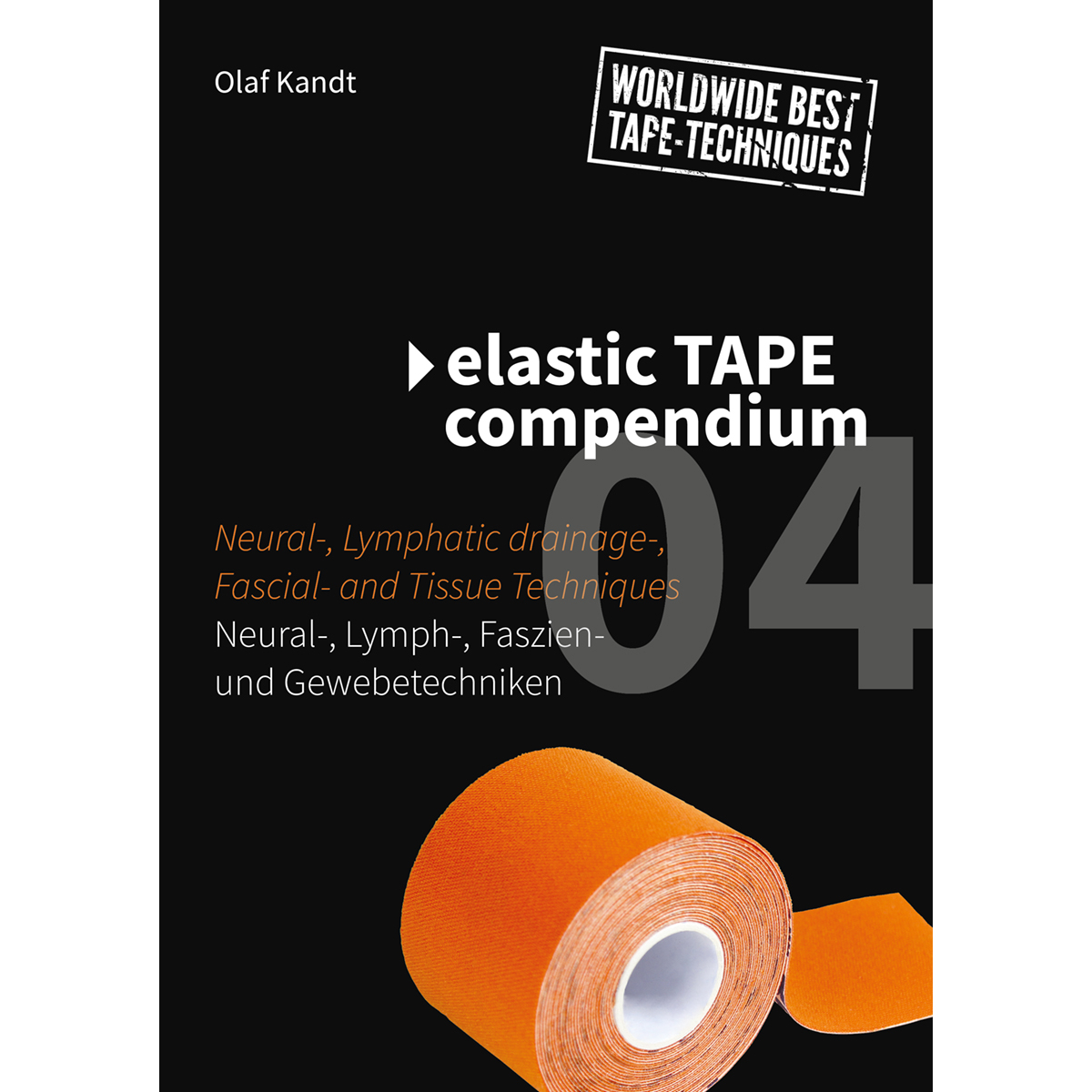 Buch: Elastic Tape Compendium 04 - Neural-, Lymph-, Faszien- und Gewebtechniken